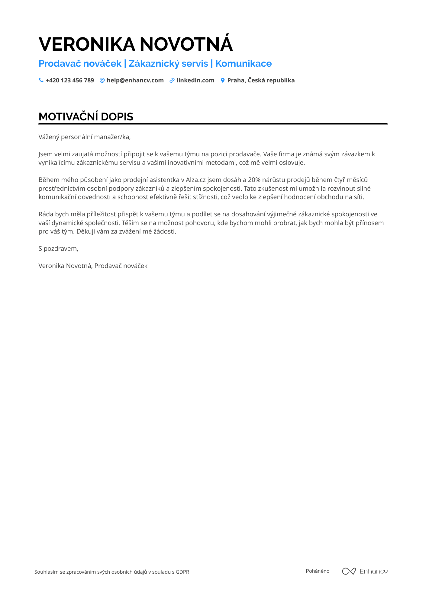 Motivační dopis pro Prodavač nováček Resume Example