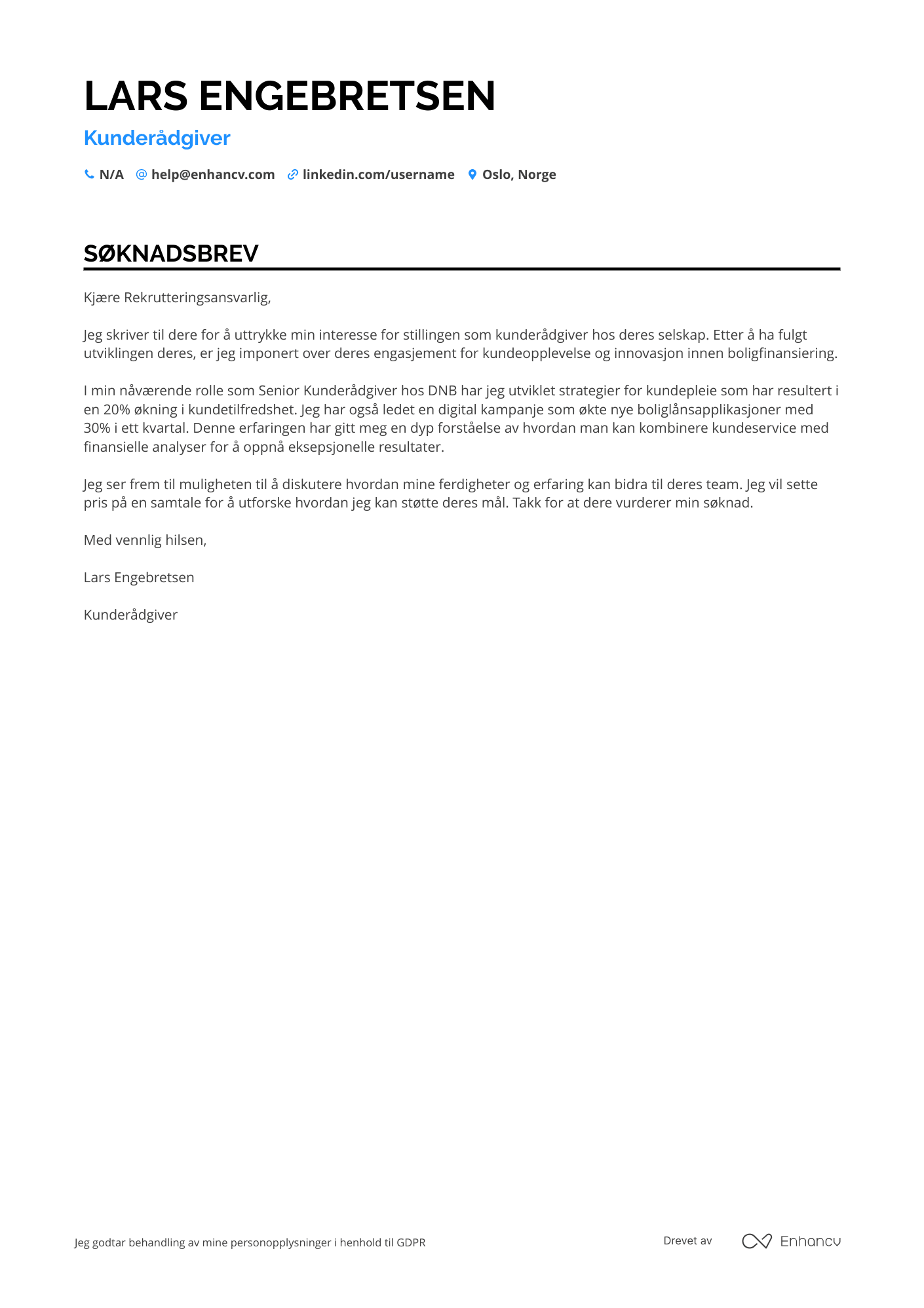 Søknadsbrev for Kunderådgiver i Bank med Fokus på Boligfinansiering Resume Example